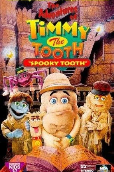 The Adventures of Timmy the Tooth: Spooky Tooth