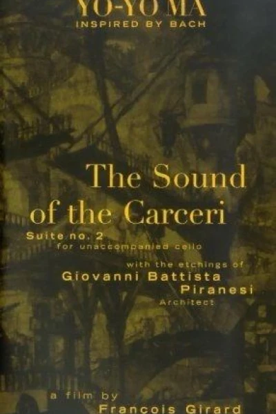 Bach Cello Suite #2: The Sound of Carceri