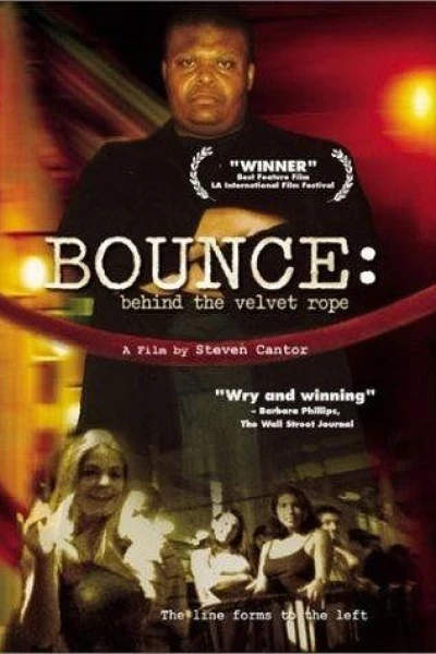 Bounce: Behind the Velvet Rope