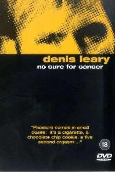 Denis Leary: No Cure for Cancer