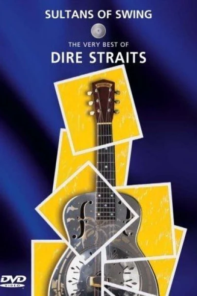 Sultans of Swing: The Very Best of Dire Straits