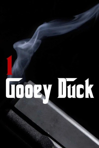 1 Gooey Duck