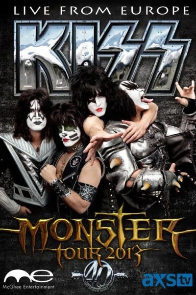 The Kiss Monster World Tour: Live from Europe