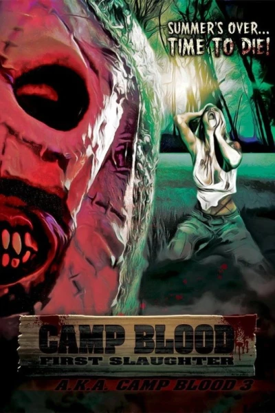 Camp Blood First Slaughter