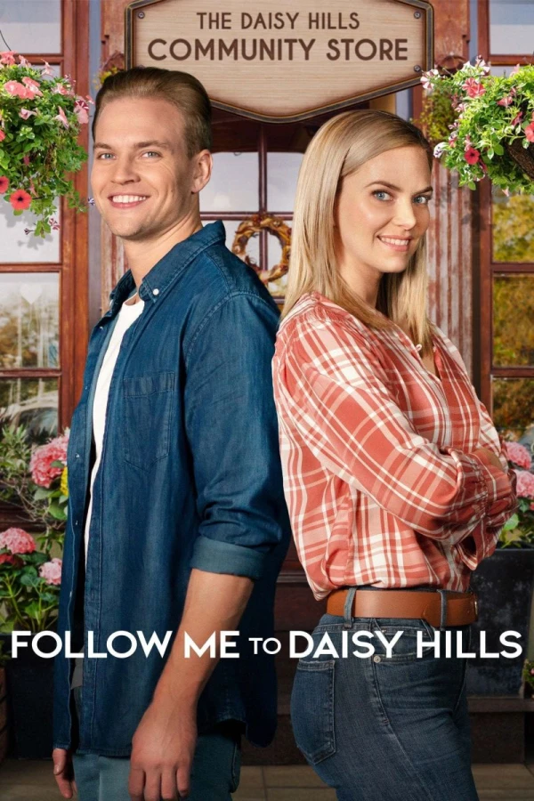 Follow Me to Daisy Hills Plakat