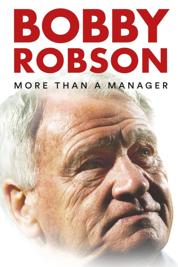 Bobby Robson: Mer enn en manager Plakat