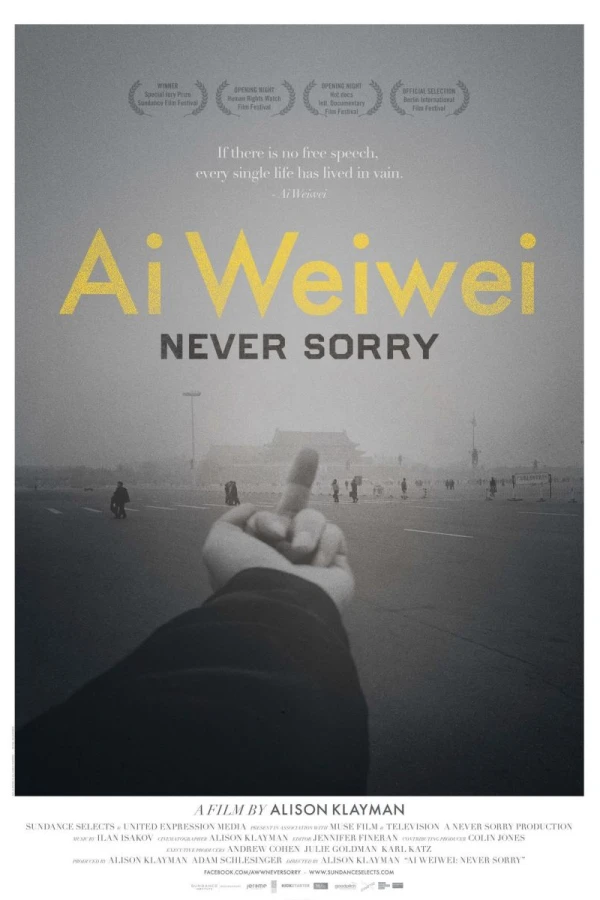 Ai Weiwei: Never Sorry Plakat