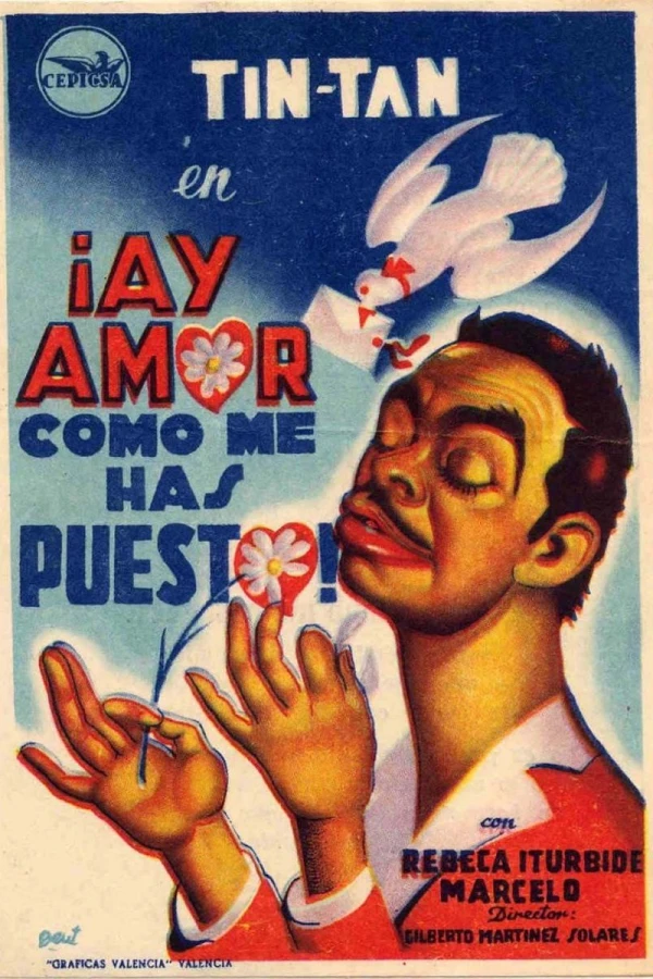 Ay amor... cómo me has puesto! Plakat