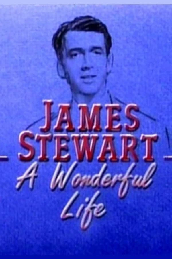 James Stewart's Wonderful Life Plakat