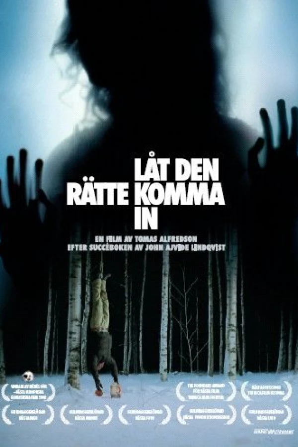 La den rette komme inn Plakat