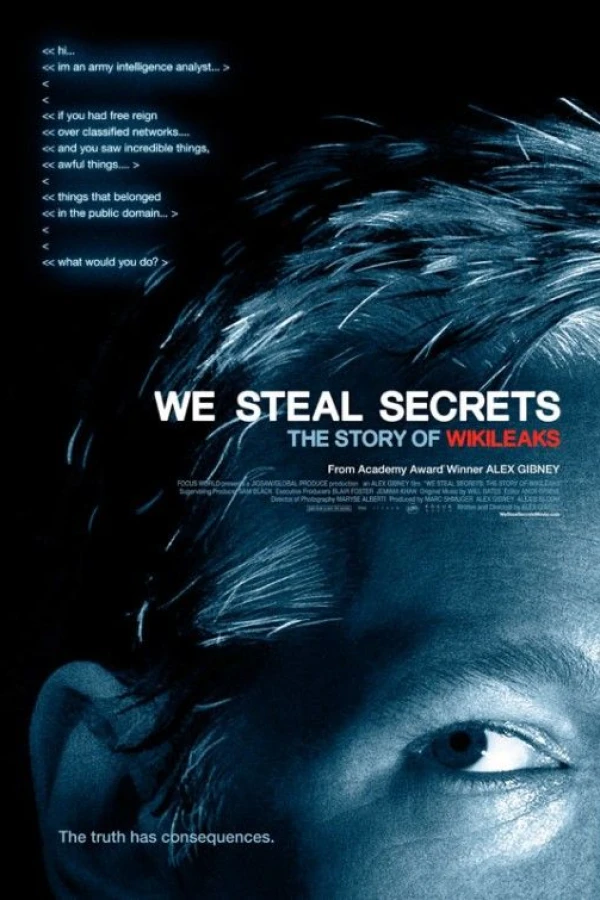 We Steal Secrets: The Story of Wikileaks Plakat