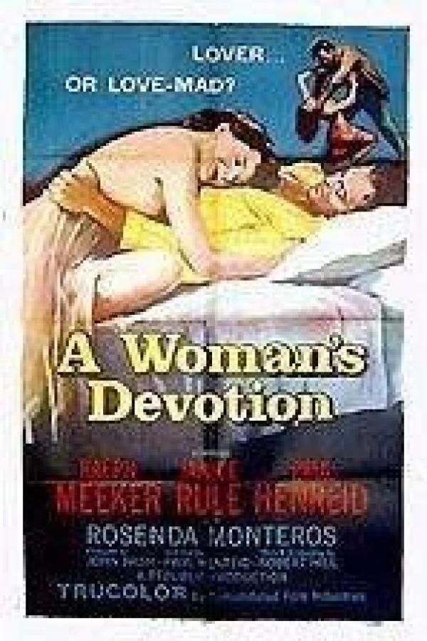 A Woman's Devotion Plakat