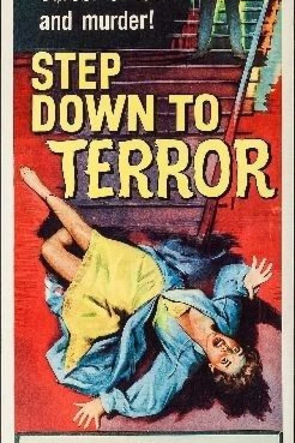 Step Down to Terror Plakat