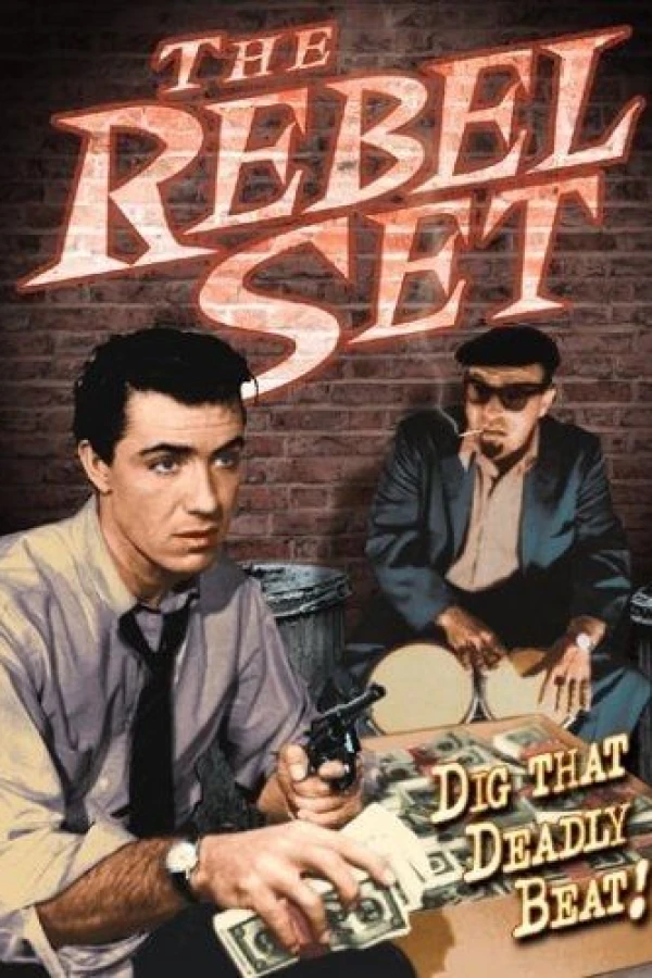 The Rebel Set Plakat