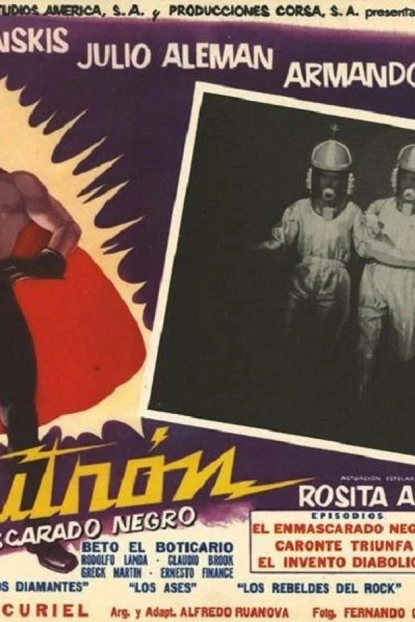 Neutrón, el enmascarado negro Plakat