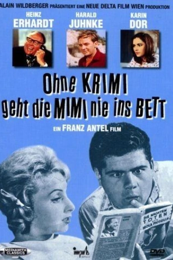 Ohne Krimi geht die Mimi nie ins Bett Plakat