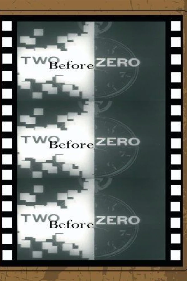 Two Before Zero Plakat