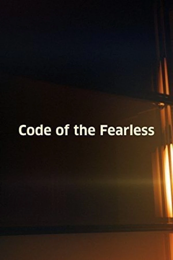 Code of the Fearless Plakat