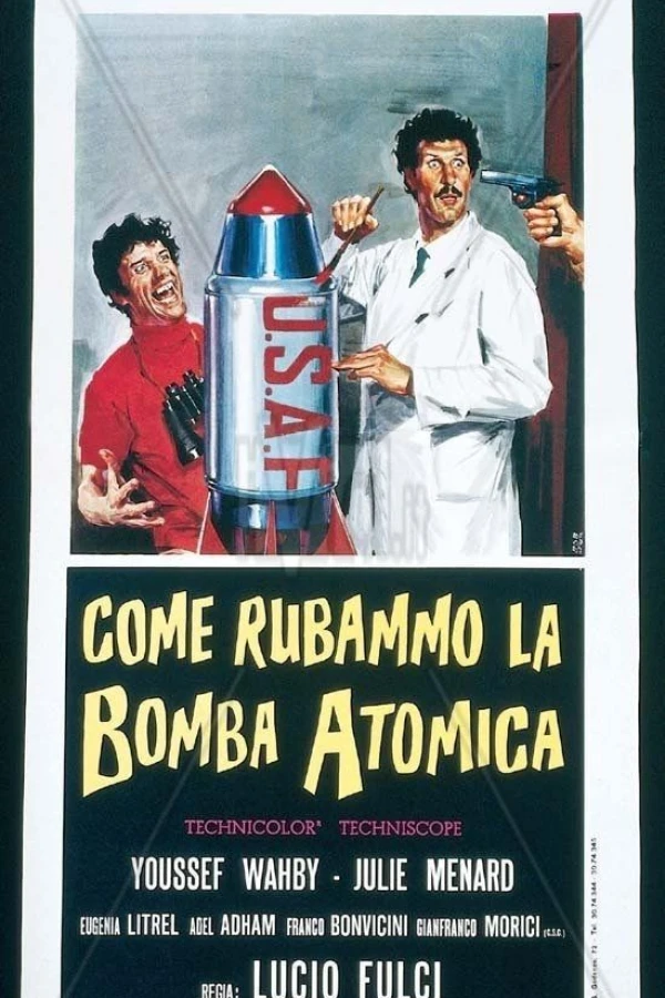 Come rubammo la bomba atomica Plakat