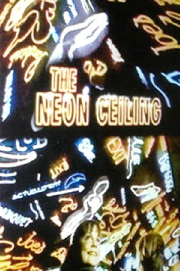 The Neon Ceiling Plakat