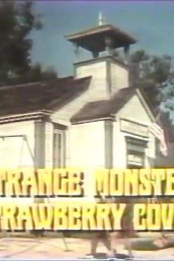 The Strange Monster of Strawberry Cove Plakat