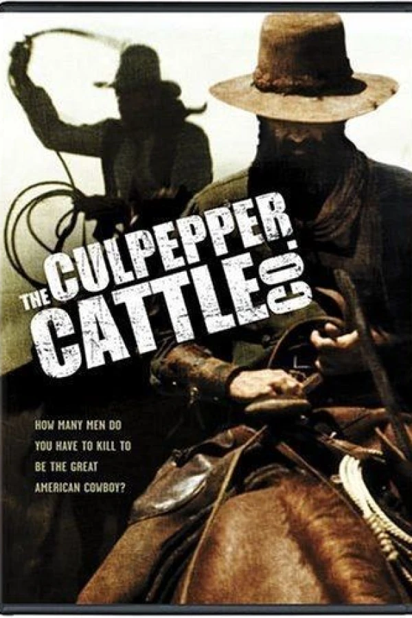 The Culpepper Cattle Co. Plakat