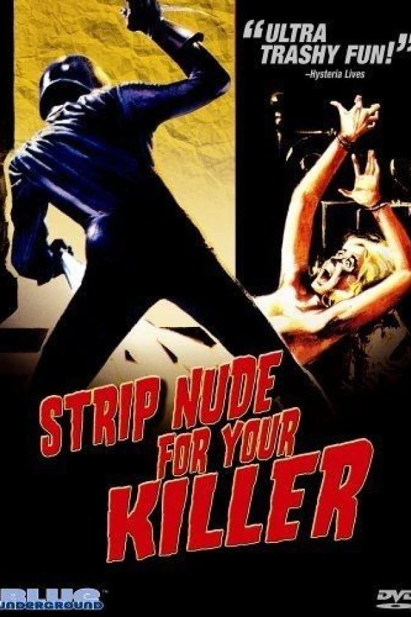 Strip Nude for Your Killer Plakat