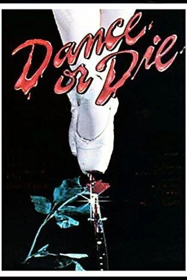 Dance or Die Plakat