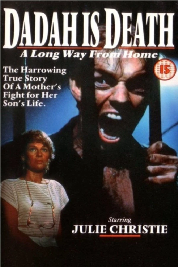 A Long Way from Home: Dadah Is Death Plakat