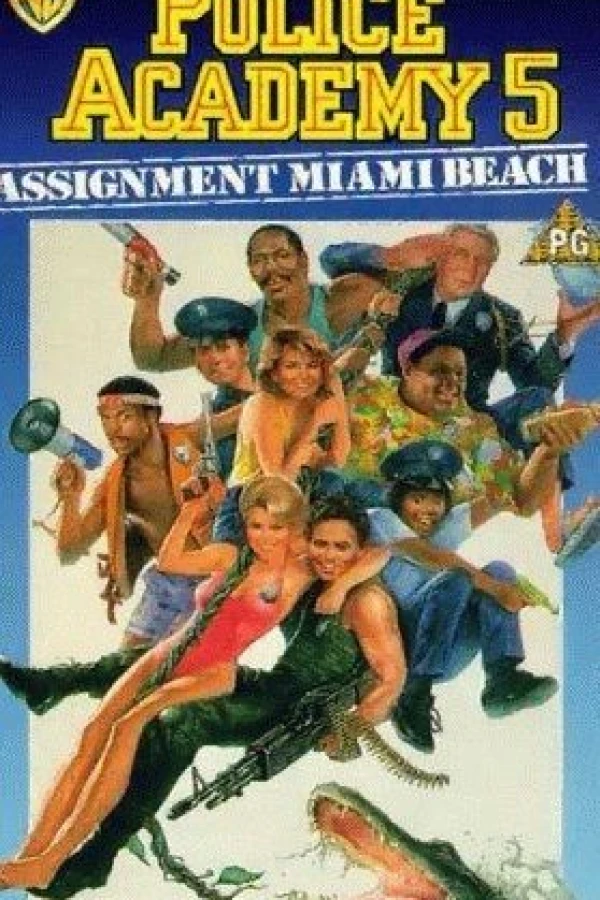 Police Academy 5: Assignment: Miami Beach Plakat