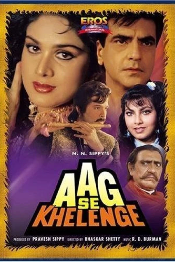 Aag Se Khelenge Plakat