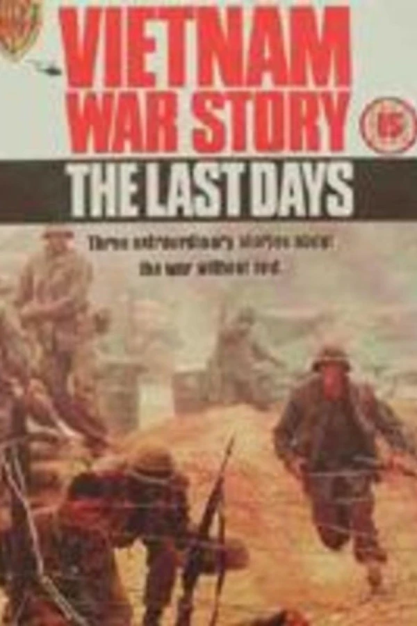 Vietnam War Story: The Last Days Plakat