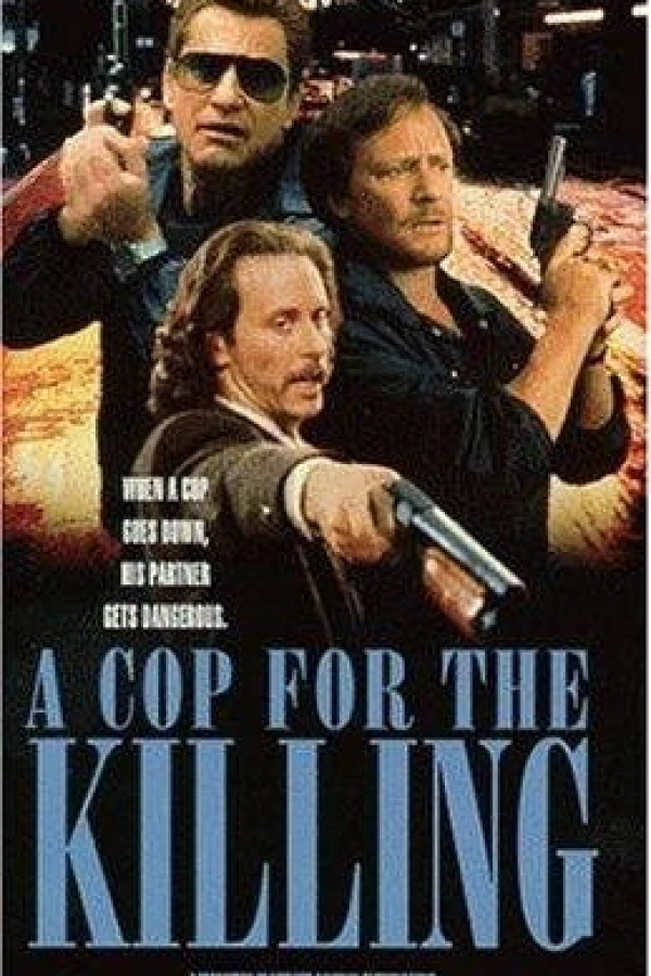 In the Line of Duty: A Cop for the Killing Plakat