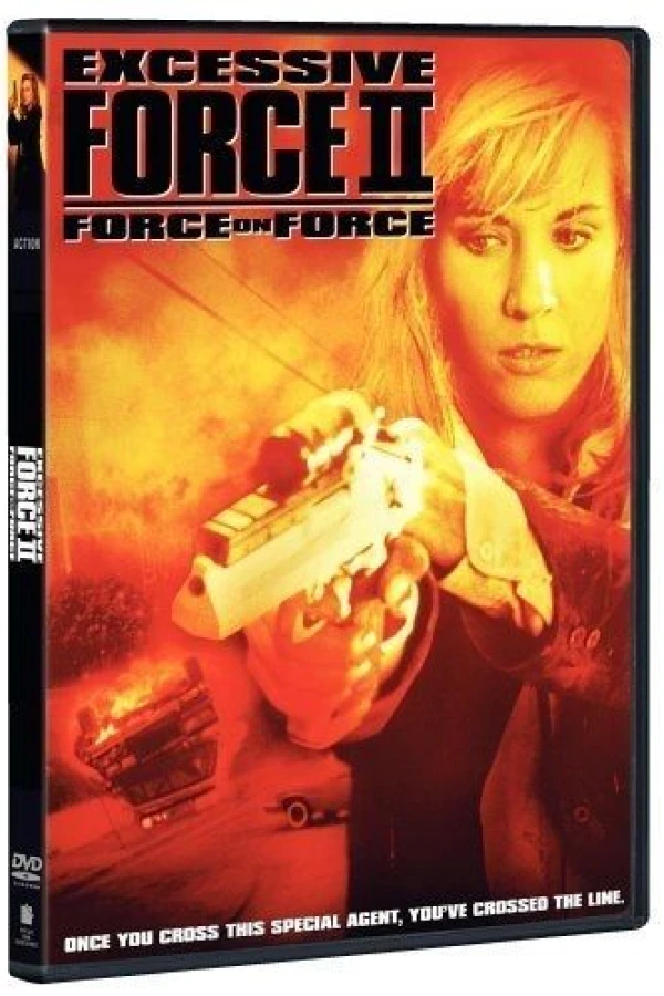 Excessive Force II: Force on Force Plakat