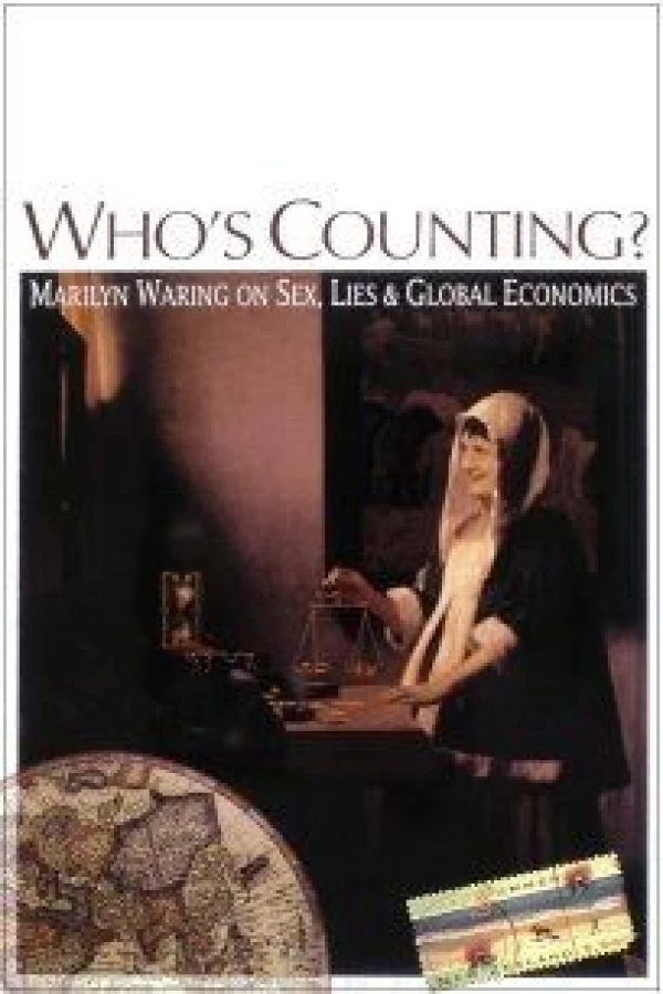 Who's Counting? Marilyn Waring on Sex, Lies and Global Economics Plakat