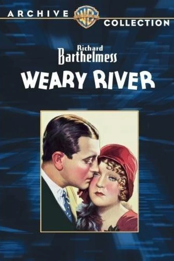 Weary River Plakat