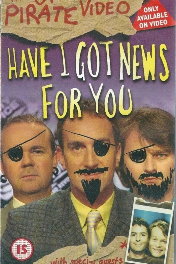 Have I Got News for You: The Official Pirate Video Plakat