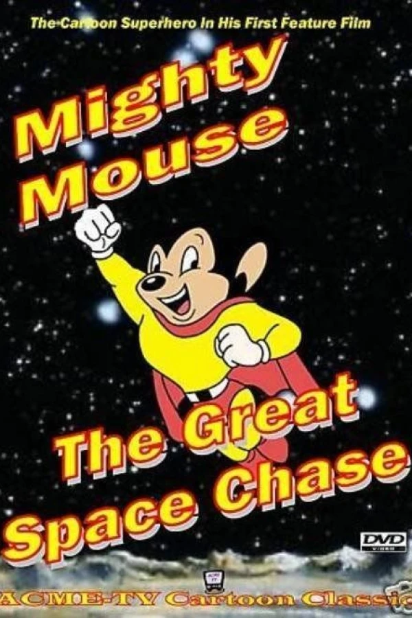 Mighty Mouse in the Great Space Chase Plakat