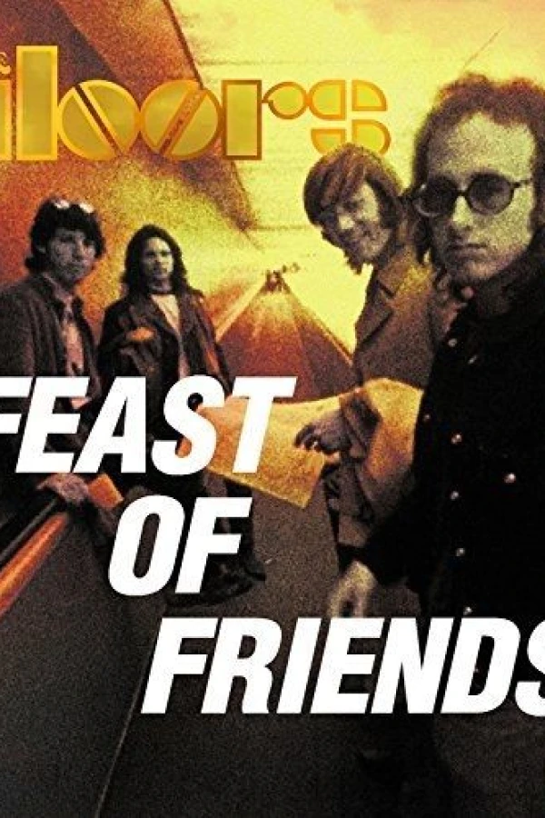 Feast of Friends Plakat