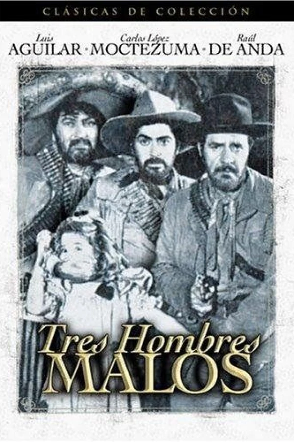 Tres hombres malos Plakat