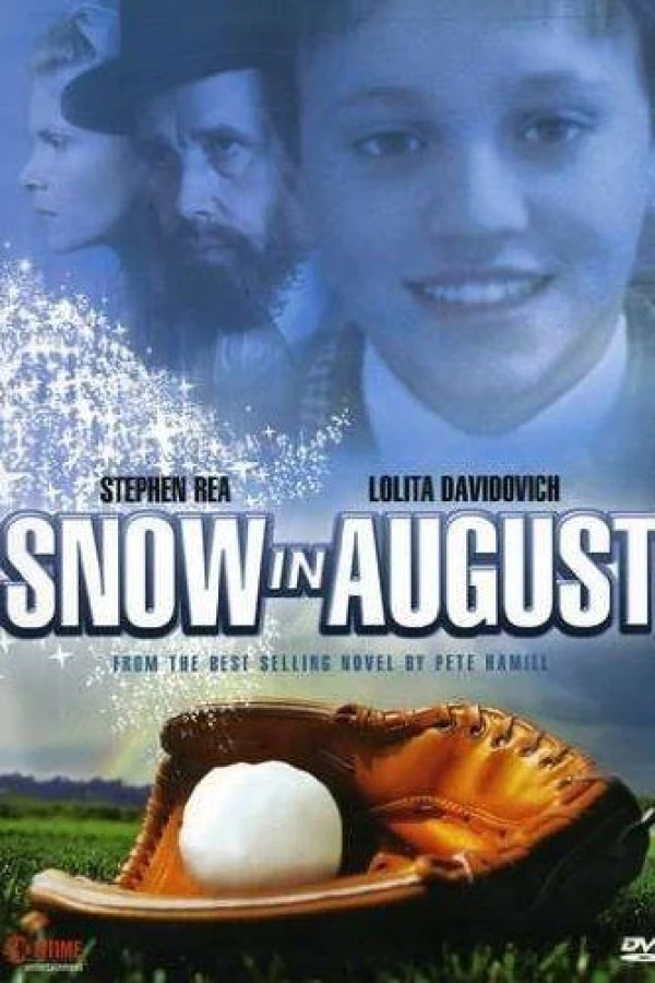 Snow in August Plakat