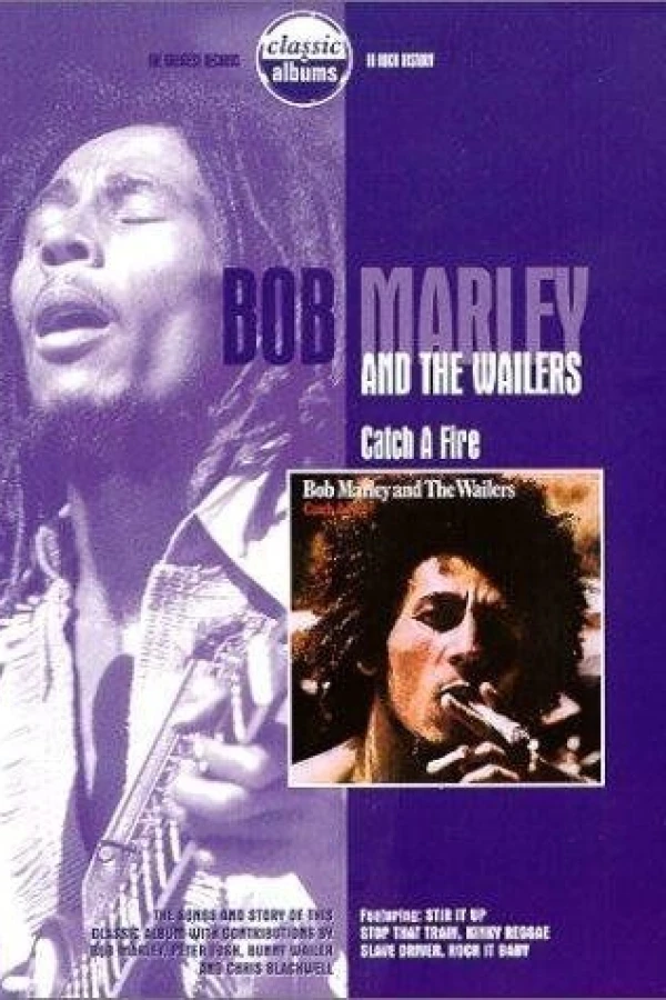 Classic Albums: Bob Marley the Wailers - Catch a Fire Plakat