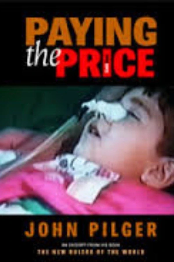 Paying the Price: Killing the Children of Iraq Plakat