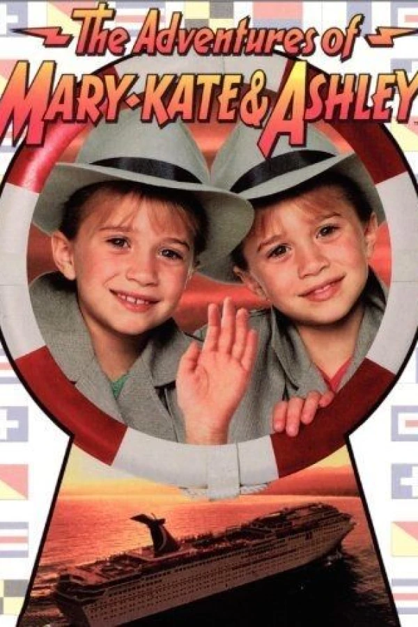 The Adventures of Mary-Kate Ashley: The Case of the Mystery Cruise Plakat