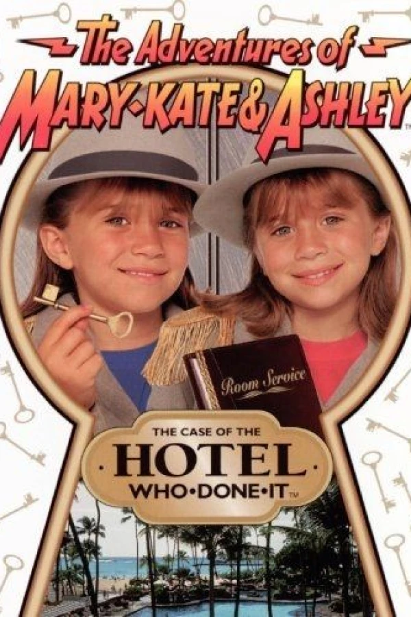 The Adventures of Mary-Kate Ashley: The Case of the Hotel Who-Done-It Plakat