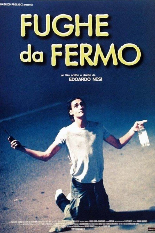 Fughe da fermo Plakat