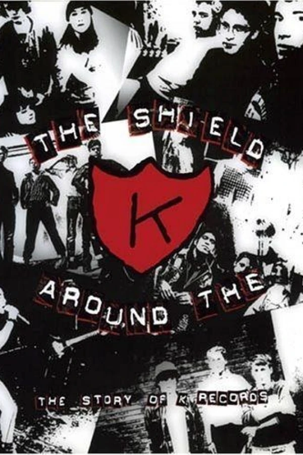 The Shield Around the K Plakat