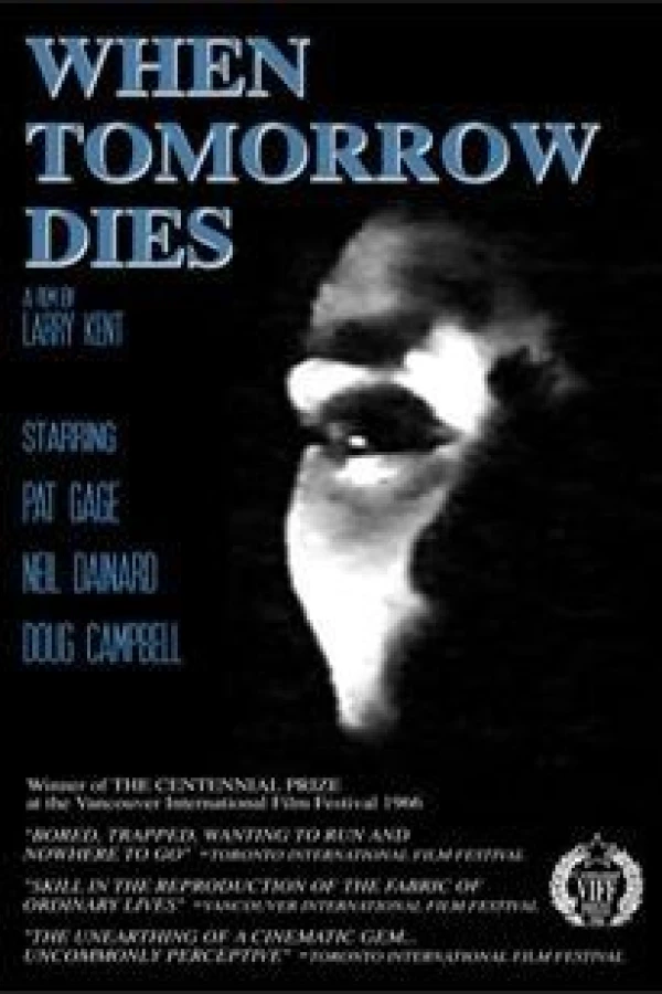 When Tomorrow Dies Plakat