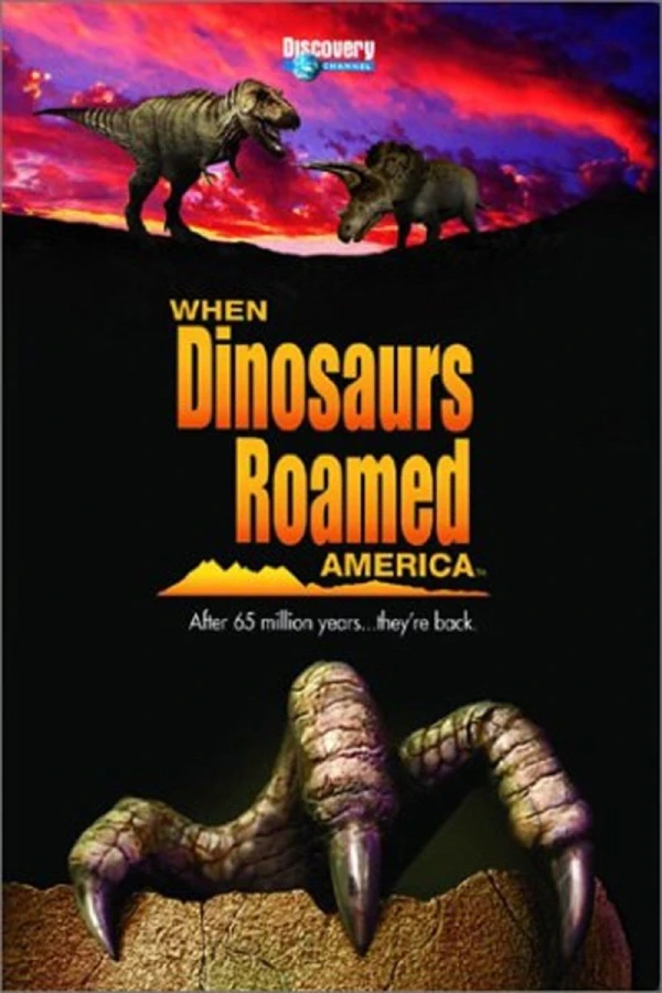 When Dinosaurs Roamed America Plakat