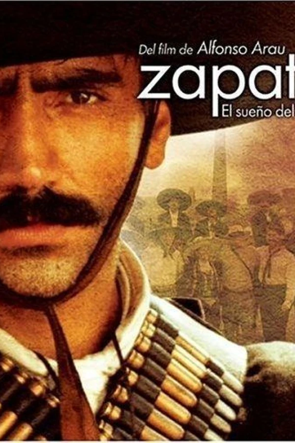 Zapata - El sueño del héroe Plakat